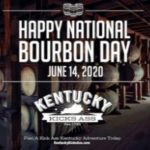 National Bourbon Day – June 14th